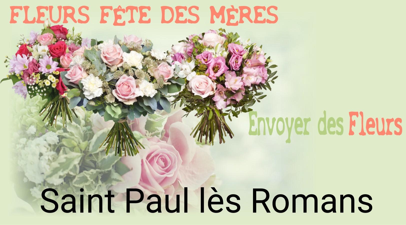 Bouquet de Fête des Mères livré à Saint-Paul-lès-Romans